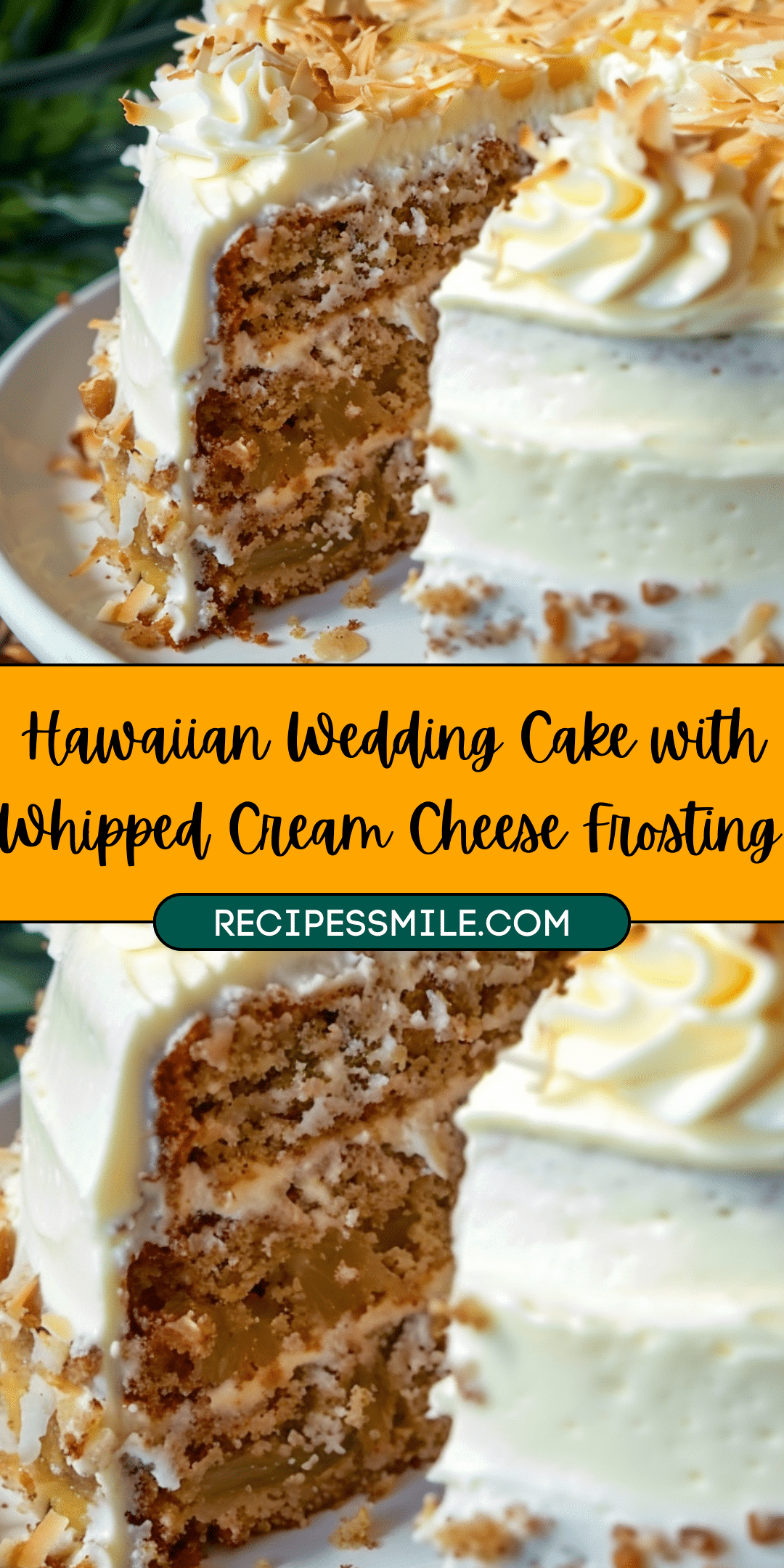 Hawaiian Wedding Cake with Whipped Cream Cheese Frosting - Recipes Smile