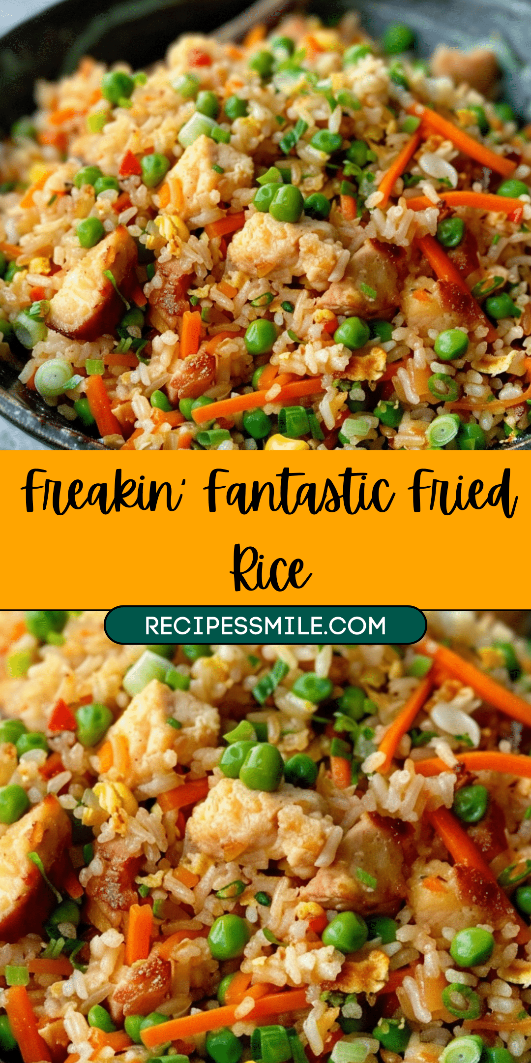 Freakin’ Fantastic Fried Rice - Recipes Smile